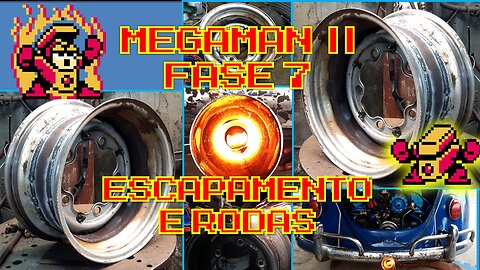 FUSCA MEGA MAN - WOODMAN FASE 8 - INTERIOR & RODAS TALUDAS PINTADAS