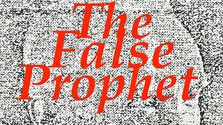 The Jesuit Vatican Shadow Empire 303 - The False Prophet!