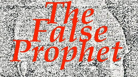 The Jesuit Vatican Shadow Empire 303 - The False Prophet!