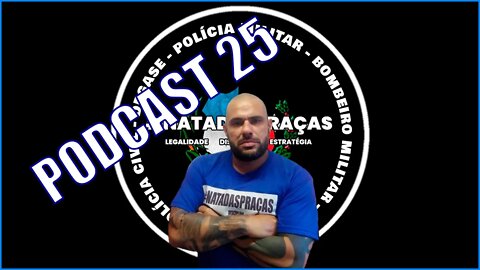 PODCAST 25 - SGT PORTUGAL - DENÚNCIAS, SITUAÇÃO PRECÁRIA DE TRABALHO, FALHA E MAIS..