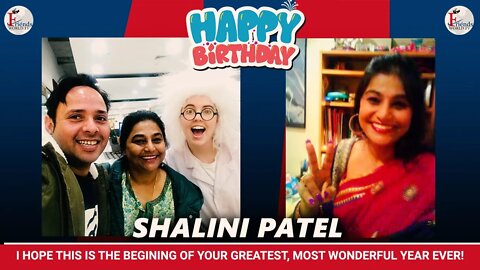 Happy Birthday Shalini Patel Ji 🎂