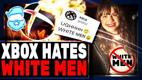 XBOX Head BLASTS White Men & Immediately Regrets It! Goes Into Hiding After Massive Backlash!