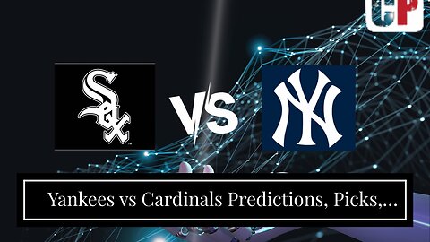 Yankees vs Cardinals Predictions, Picks, Odds: First Game of Doubleheader Not Fun for Pitchers