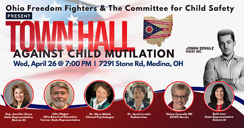 Town Hall Against Child Mutilation with Jonah Schulz - Ohio Freedom Fighters - 2023/04/26