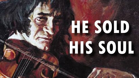 Niccolò Paganini’s Deal With The Devil
