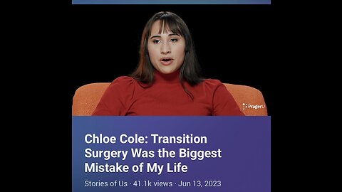 Captioned - Chloe Cole in PragerU: Transition surgery was the biggest mistake of my life