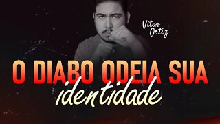 [SÉRIE IDENTIDADE] Porquê Satanás quer atacar sua IDENTIDADE EM CRISTO jesus?