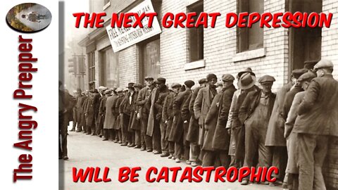The Next Great Depression Will Be Catastrophic