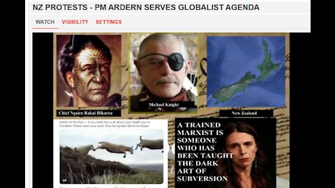 NZ Protests - PM Ardern Serves Globalist Agenda