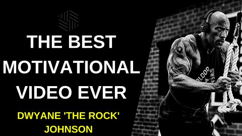 Dwayne Johnson "The Rock" - BEST Motivational Speech Video