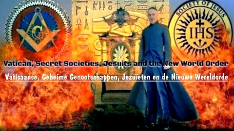 Vaticaanse, Geheime Genootschappen, Jezuïeten en de Nieuwe Wereldorde.