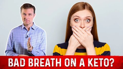 How To Get Rid of Bad Breath on Keto & Intermittent Fasting? – Dr. Berg