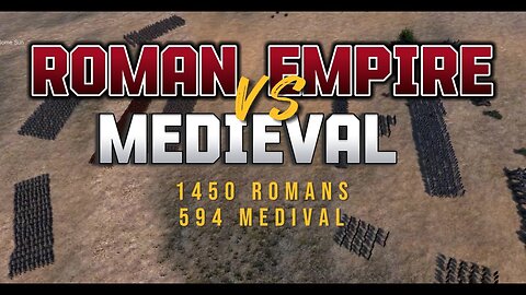 Medieval VS Roman Empire | The Ultimate Showdown