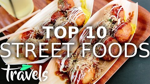 The Best Street Foods