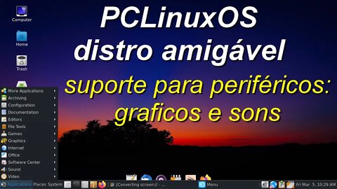 PCLinuxOS MATE Linux fácil de usar, leve, rápida e amigável. Suporte para gráficos e placas de som