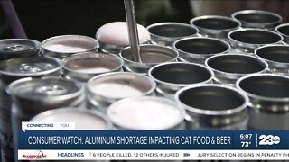 Consumer Watch: Aluminum shortage impacting cat food and beer