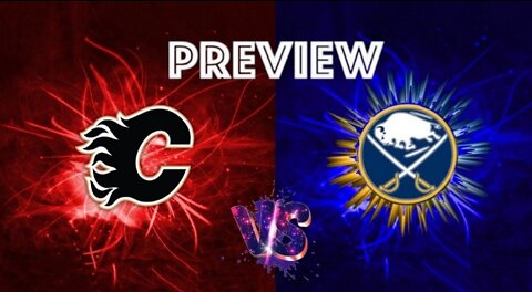 My Buffalo Sabres at Calgary Flames game 4 preview 10-20-22