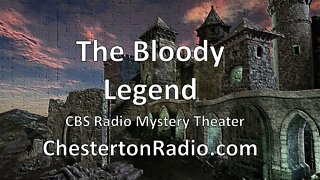 The Bloody Legend - CBS Radio Mystery Theater