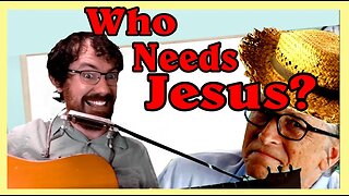 Who Needs Jesus Christ? (When We've Got Bill Gates)