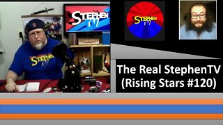 The Real StephenTV (Rising Stars #120) [With Bloopers]