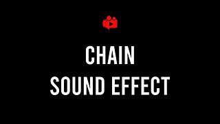 Chain Sound Effect FREE