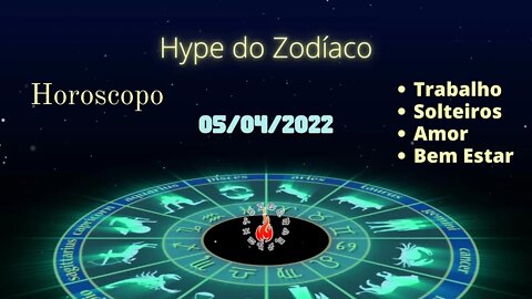 Previsão Diária - 05 de Abril - Hype do zodíaco