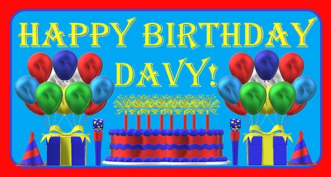 Happy Birthday 3D - Happy Birthday Davy - Happy Birthday To You - Happy Birthday Song