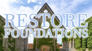 A Message to the Saints - Restore Foundations