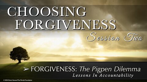 Forgiveness: The Pigpen Dilemma