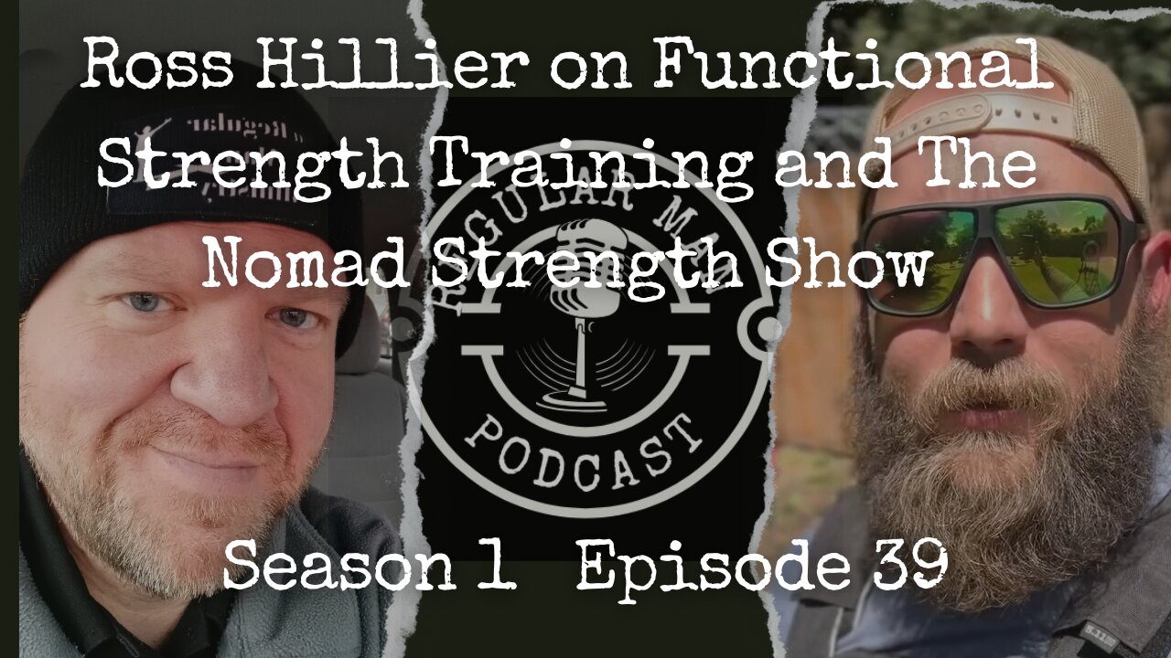 Live Stream Ross Hillier on Functional Strength Training and The Nomad ...