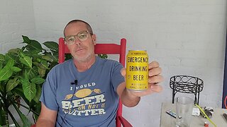 Beer Review:Emergency Drinking Beer