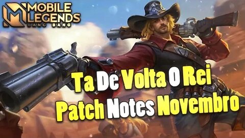 EXPLICANDO O PATCH NOTES ATUALIZADO NOVEMBRO 2020 | Mobile Legends