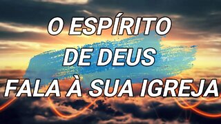 O Espírito de Deus fala à sua igreja - ICM