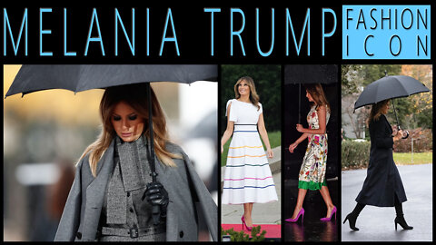 Melania Trump Fashion Icon - Styling in the Rain
