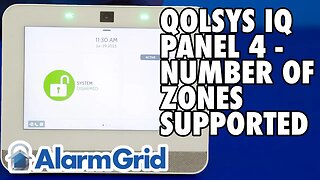 Qolsys IQ Panel 4: Number of Zones Supported