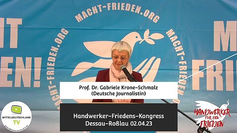 Hintergründe Ukraine-Krieg - Vortrag Gabriele Krone-Schmalz, Handwerker-Friedenskongress 02.04.2023