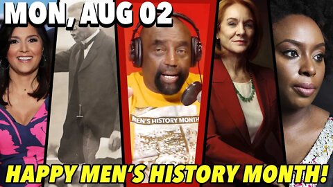 08/02/21 Mon: All You Need is a Feminine Touch… and You Broke It; Happy Men's History Month!