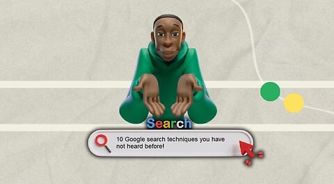 10 Google search techniques you have not heard before!