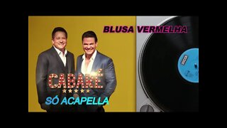 Blusa Vermelha Leonardo & Eduardo Costa Cabaré ACapella