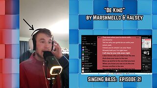 MATT | Singing Bass #2 - Be Kind, Marshmello & Halsey