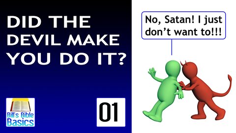 Did the Devil Make You Do It? Part 1