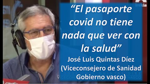 “El pasaporte covid no tiene nada que ver con la salud” Viceconsejero de Sanidad Gobierno vasco
