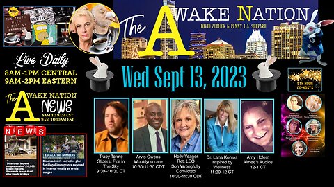 The Awake Nation 09.13.2023 Your Home Is A Surveillance State!