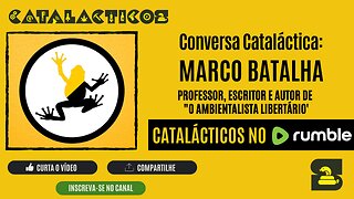 #1 Conversa Cataláctica: Marco Batalha
