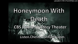 Honeymoon With Death - CBS Radio Mystery Theater