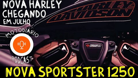 NOVA HARLEY DAVIDSON SPORTSTER 1250 será lançada dia 13 de JULHO