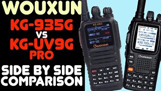Wouxun KG-935G GMRS HT vs The Wouxun KG-UV9G Pro GMRS Hand Held Radio - Which GMRS HT Is The Best?