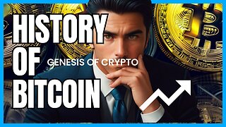 The History of Bitcoin - Unraveling the Genesis of Digital Gold