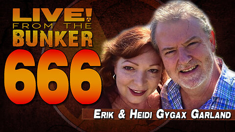 Live From The Bunker 666: An Adventure with Erik & Heidi Gygax Garland!