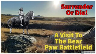 RV Travel To Montana - Places To See - Bear Paw Battlefield